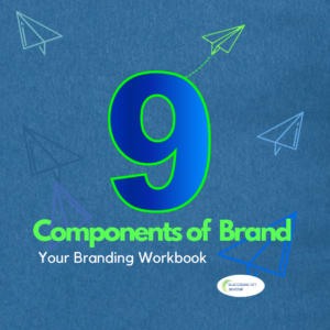 9 Components of Brand: Branding Workbook